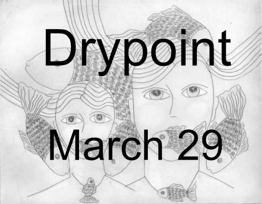 Drypoint prints workshop March 29 – simple technique, great results!