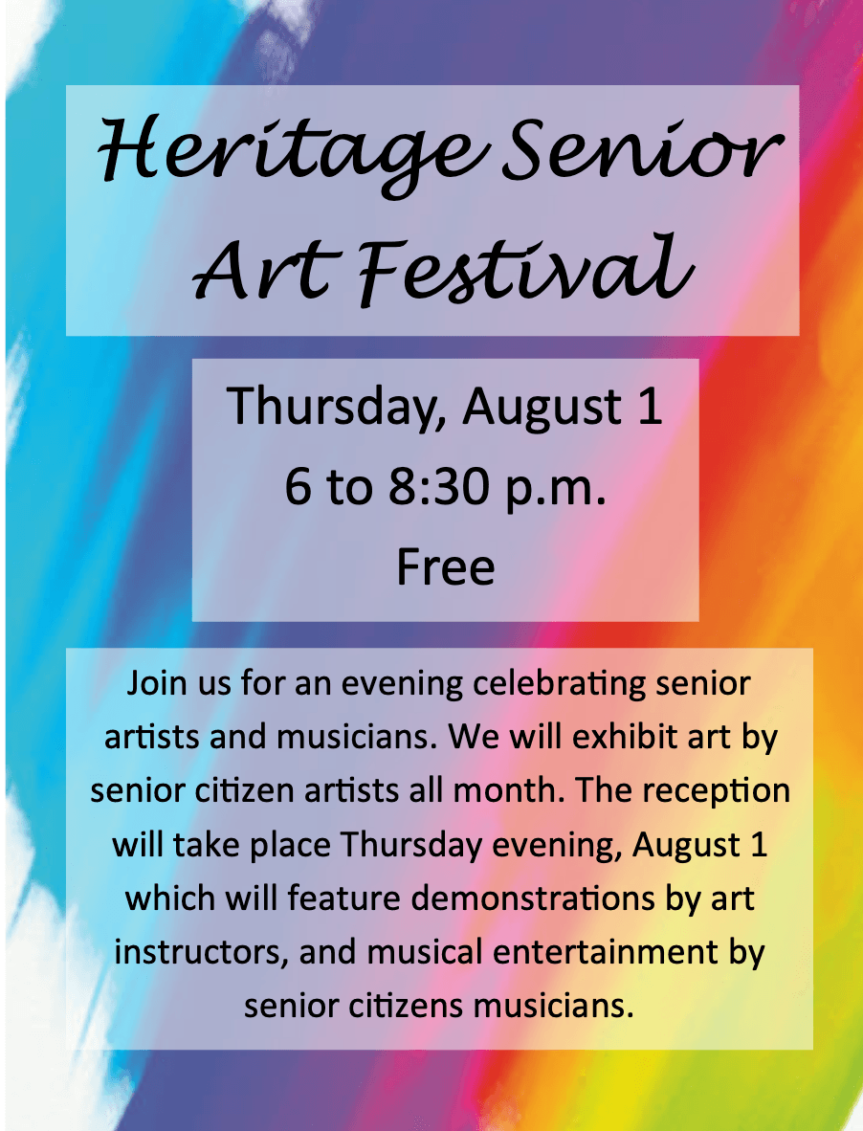 Irving’s Heritage Senior Arts Festival August 1