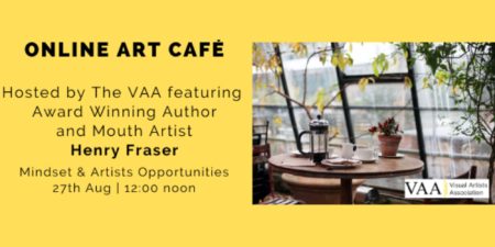 Online Art Café; Featuring Henry Fraser Mouth Artist