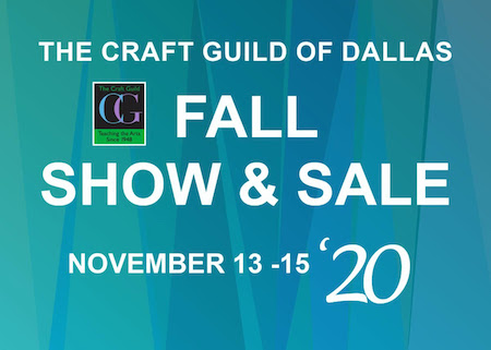 Craft Guild Fall Show & Sale Nov. 13 – 15