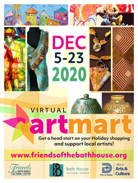 Bath House Cultural Center First Annual Virtual Art Mart 2020 – through Dec. 23