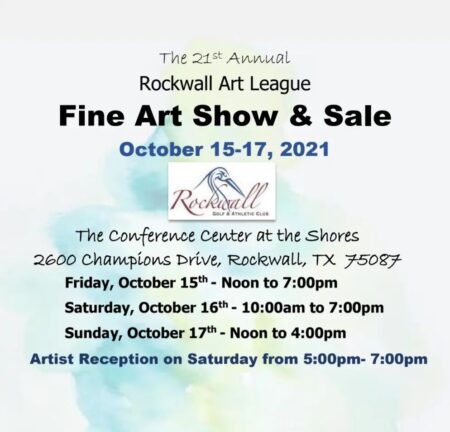 Rockwall Art League Fine Art Show and Sale Oct. 15-17