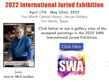 Society of Watercolor Artists presents the 2022 International Juried Exhibition