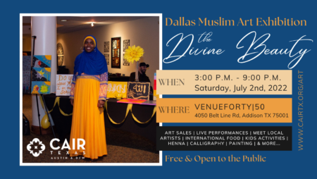 The Divine Beauty: Dallas Muslim Art Exhibition