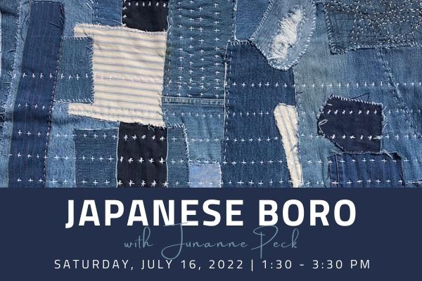 Japanese Boro Workshop (hand sewing) July 16 with Junanne Peck