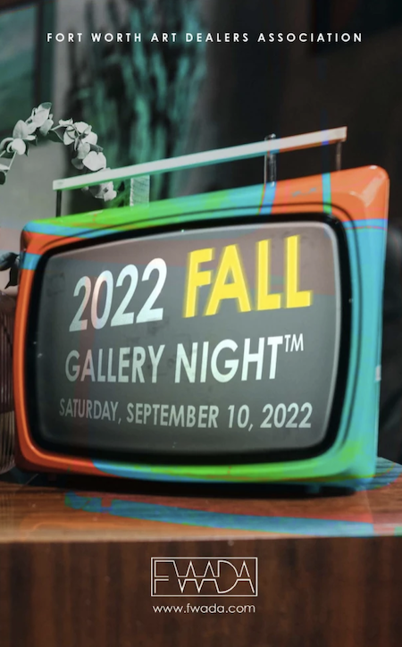 FWADA Presents Fort Worth FALL Gallery Night Sept. 10