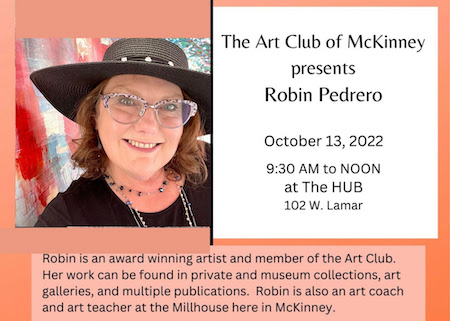 The Art Club of McKinney – Poetic Dance of Abstracts with Robin Maria Pedrero