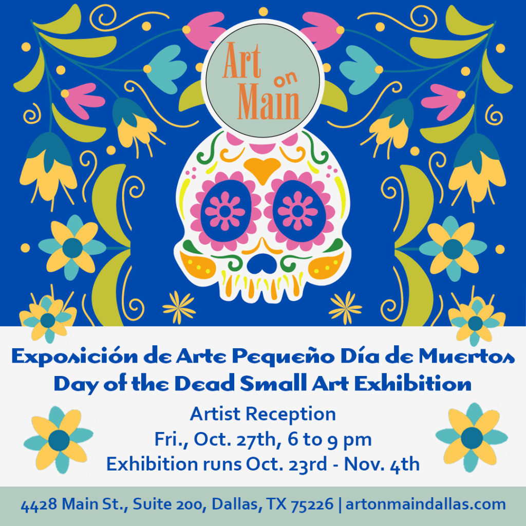 Day of the Dead Small Art Exhibition Call for Art